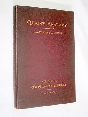 Imagen del vendedor de Quain's Elements of Anatomy. Vol. I - Part II, General Anatomy or Histology. a la venta por Tony Hutchinson