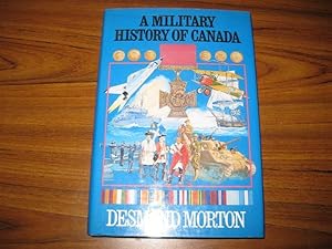 Seller image for A Military History of Canada for sale by By The Lake Books