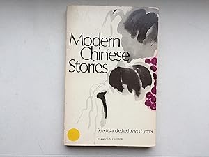 Imagen del vendedor de Modern Chinese Stories. Slected and Edited by W.J.F. Jenner (Galaxy Books) a Galaxy Book a la venta por Bildungsbuch