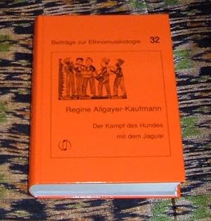 Der Kampf Des Hundes Mit Dem Jaguar,bandas De Pifanos in Nordostbra-silien,Ein Beitrag Zur Musika...