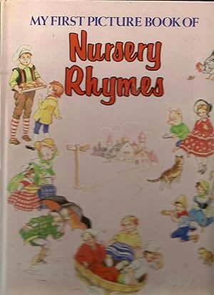 Bild des Verkufers fr My First Picture Book of Nursery Rhymes zum Verkauf von Beverly Loveless
