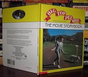 Bild des Verkufers fr BIG TOP PEE WEE : The Movie Storybook zum Verkauf von Rare Book Cellar