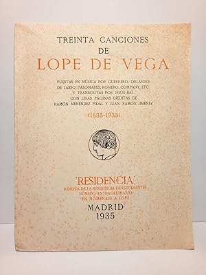 Treinta canciones de Lope de Vega. (1635-1935) / Puestas en música por GUERRERO, ORLANDO DE LASSO...