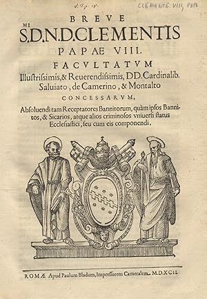 Breve [.] Facultatum Illustrissimis, & Reverendissimis, D.D. Cardinalib. Salviato, de Camerino, &...
