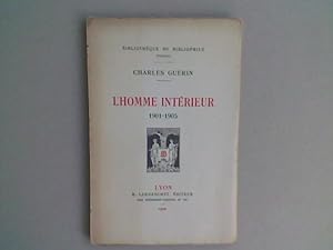 Seller image for L'Homme intrieur 1901-1905 for sale by Librairie de la Garenne