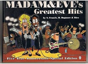 Seller image for Madam & Eve's Greatest Hits. Five Year Anniversary Special Edition. for sale by The Old Station Pottery and Bookshop