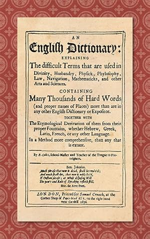 Imagen del vendedor de An English Dictionary: Explaining the Difficult Terms. a la venta por The Lawbook Exchange, Ltd., ABAA  ILAB