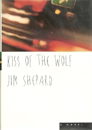 Bild des Verkufers fr Kiss of the Wolf zum Verkauf von Mike Murray - Bookseller LLC