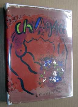 Chagall lithographe. I. Vol. 1. 1922-1957.