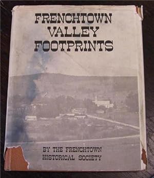 Bild des Verkufers fr Frenchtown Valley Footprints zum Verkauf von Defunct Books