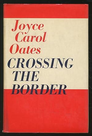 Seller image for Crossing the Border: Fifteen Tales for sale by Between the Covers-Rare Books, Inc. ABAA