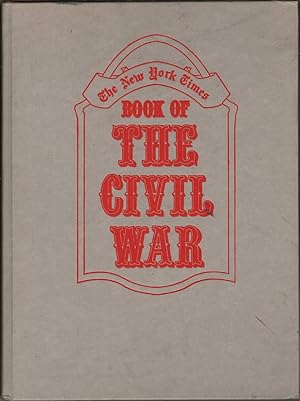 Immagine del venditore per The New York Times Book Of The Civil War venduto da Jonathan Grobe Books