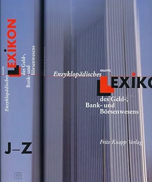 Knapps enzyklopädisches Lexikon des Geld-, Bank- und Börsenwesens. 2 Bände. Hrsg. von der Redakti...