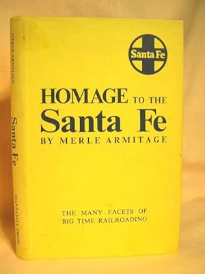 HOMAGE TO THE SANTA FE