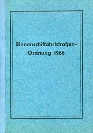 Binnenschiffahrtstraßen-Ordnung 1966.