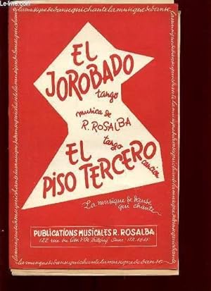 Seller image for EL PISO TERCERO, TANGO / EL JOROBADO, TANGO. for sale by Le-Livre