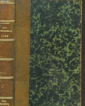 Seller image for L'INVISIBLE LIEN for sale by Le-Livre