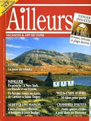 Image du vendeur pour AILLEURS n1 : Ecosse la route du whisky, Naviguer : en pniche  New York en Irlande et en Vntie, Acheter une maison, Week end d'avril, Chambre d'htes mis en vente par Le-Livre