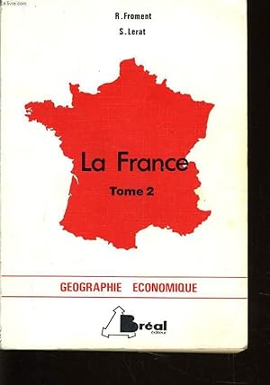 Image du vendeur pour LA FRANCE tome 2 mis en vente par Le-Livre