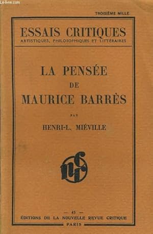 Image du vendeur pour LA PENSEE DE MAURICE BARRES mis en vente par Le-Livre