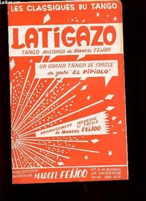 Imagen del vendedor de LATIGAZO, TANGO MILONGA. a la venta por Le-Livre