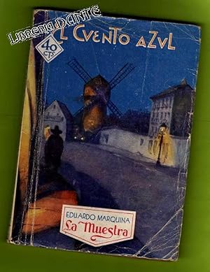 Image du vendeur pour LA MUESTRA. (El cuento azul). mis en vente par Librera DANTE