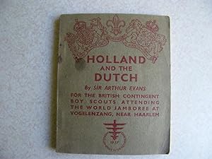 Holland & the Dutch British Boy Scouts Jamboree 1937