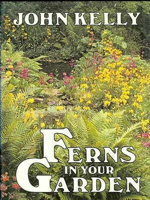 Seller image for Ferns in Your Garden for sale by The Ridge Books