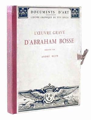 Seller image for L'OEUVRE GRAVE D'ABRAHAM BOSSE. for sale by Sequitur Books