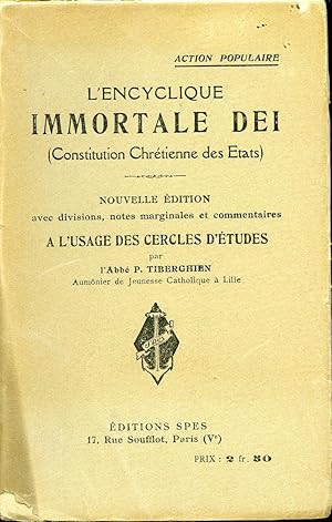 Seller image for L'encyclique Immortale Dei (Constitution chrtienne des tats) for sale by Librairie Le Nord