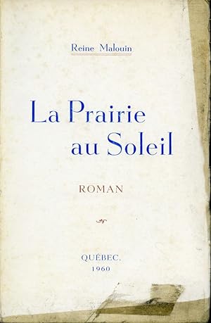Seller image for La prairie au soleil for sale by Librairie Le Nord