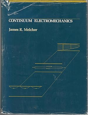 Bild des Verkufers fr Continuum Electromechanics. zum Verkauf von Dorley House Books, Inc.