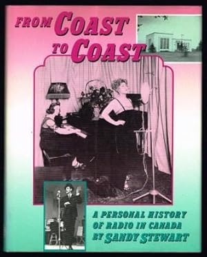 Imagen del vendedor de From Coast to Coast: A Personal History of Radio in Canada a la venta por Antiquarius Booksellers