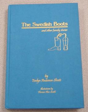 Bild des Verkufers fr The Swedish Boots and Other Family Stories zum Verkauf von Books of Paradise