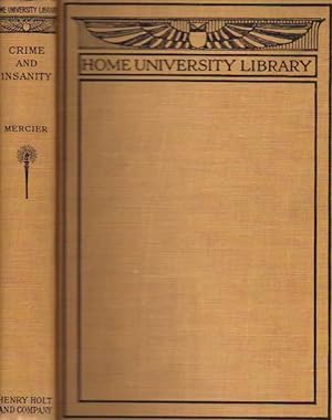 Immagine del venditore per The Home University Library of Modern Knowledge No. 17: Crime and Insanity venduto da Clausen Books, RMABA