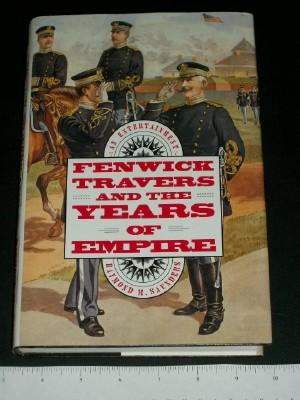 Fenwick Travers and the Years of Empire: An Entertainment