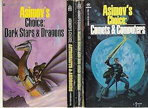 Seller image for ASIMOV'S CHOICE" ANTHOLOGIES: Astronauts & Androids / Black Holes & Bug-Eyed Monsters / Comets & Computers / Dark Stars & Dragons for sale by John McCormick