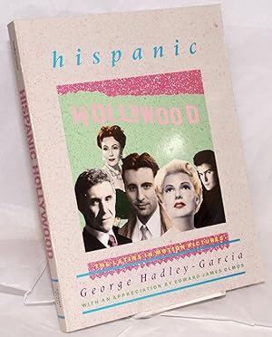 Seller image for Hispanic Hollywood; the Latins in motion pictures for sale by Bolerium Books Inc.