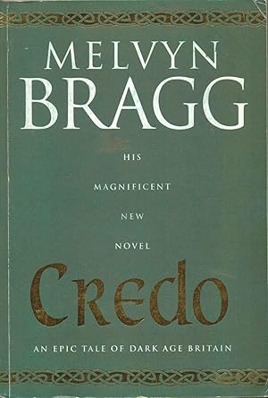 Seller image for Credo. An Epic Tale of Dark Age Britain --- UNCORRECTED BOOK PROOF for sale by SAVERY BOOKS