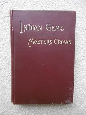 Indian Gems for the Master's Crown
