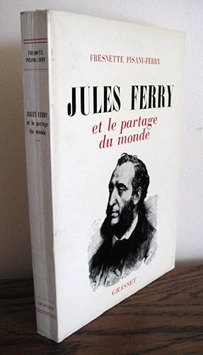 Bild des Verkufers fr Jules Ferry et le partage du monde zum Verkauf von Librairie Thot