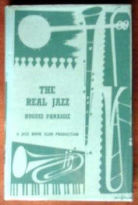 Imagen del vendedor de The Real Jazz a la venta por Canford Book Corral