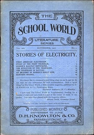 The School World Literature Series Vol. xxi, No. 1 / Stories of Electricity