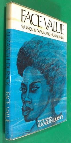 Seller image for Face Value: Women in Papua New Guinea for sale by Banfield House Booksellers