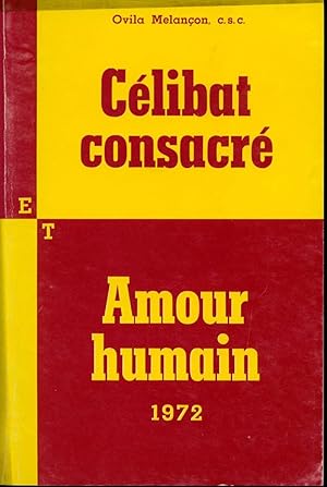 Image du vendeur pour Clibat consacr et amour humain mis en vente par Librairie Le Nord