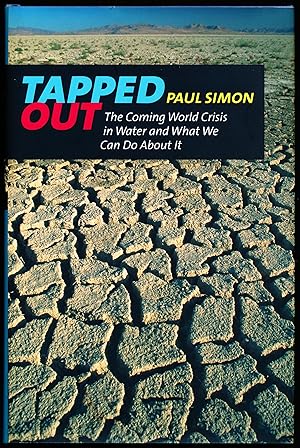 Seller image for TAPPED OUT. The Coming World Crisis in Water and What We Can Do About It for sale by Alkahest Books