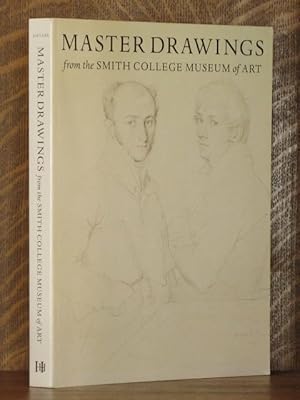 Image du vendeur pour MASTER DRAWINGS FROM THE SMITH COLLEGE MUSEUM OF ART mis en vente par Andre Strong Bookseller