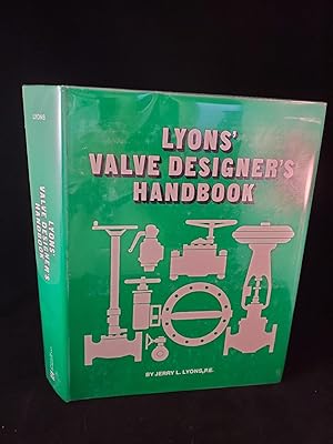 Lyons' Valve Designer's Handbook