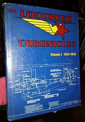 Bild des Verkufers fr The Lockheed Chronicles: Volume 1, 1934-1945 zum Verkauf von Bingo Books 2