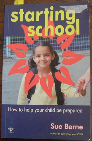 Seller image for Starting School: How to Help your Child be Prepared for sale by Reading Habit